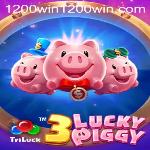 Exploring the World of 3LUCKYPIGGY: A Guide to Winning Big with 1200win PH Login