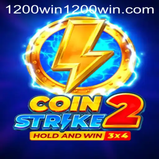 Welcome to CoinStrike2: Your Ultimate Guide to 1200win PH Login