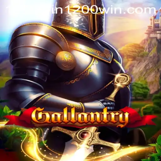 Gallantry Game Overview and 1200win PH Login Integration